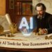 Free AI Tools for Your Ecommerce Store - ecommerce tips and strategies