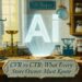 CVR vs CTR: What Every Store Owner Must Know - ecommerce tips and strategies